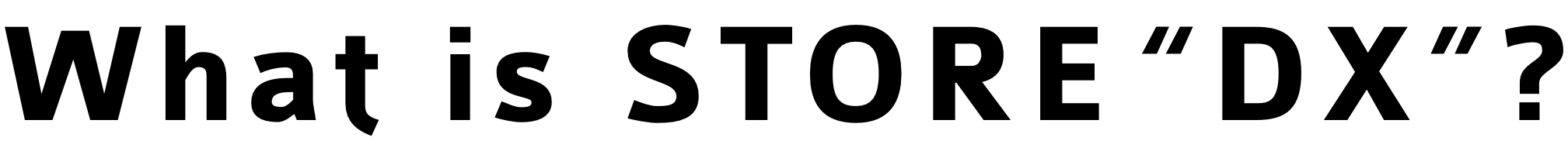What is STORE “DX”?